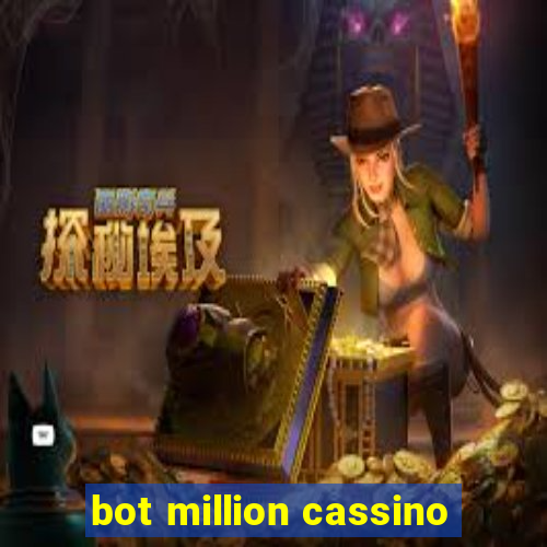 bot million cassino